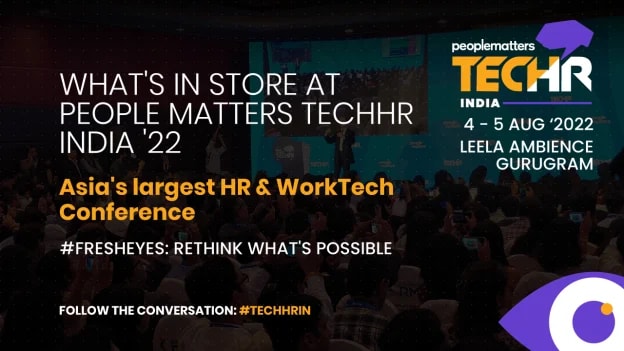 10 reasons to attend People Matters TechHR India 2022