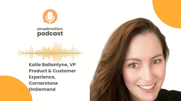 Leaders are humans too: Katie Ballantyne of Cornerstone OnDemand