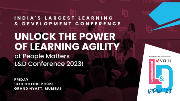 Winning From Within: Cultivate Learning Excellence at India’s largest L&amp;D conference, People Matters L&amp;D India