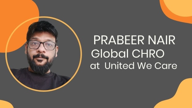 Former Google executive Prabeer Nair joins United We Care as global CHRO