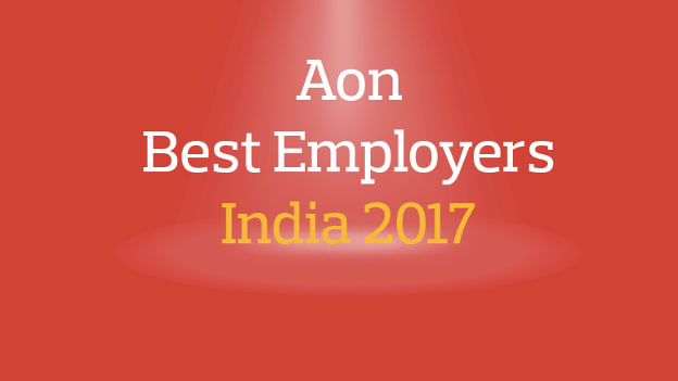 Here is the list of Aon&#039;s Best Employers 2017 India