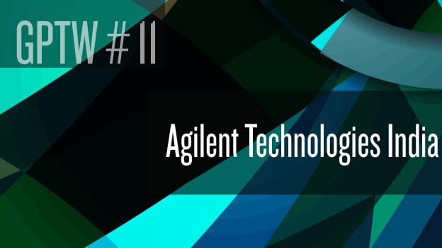 #11Agilent Technologies India: Committed to empower