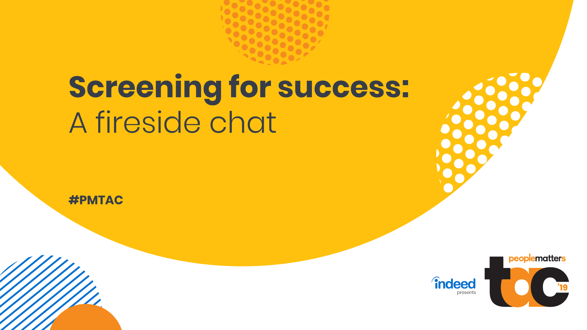 Video Screening for success A fireside chat — People Matters
