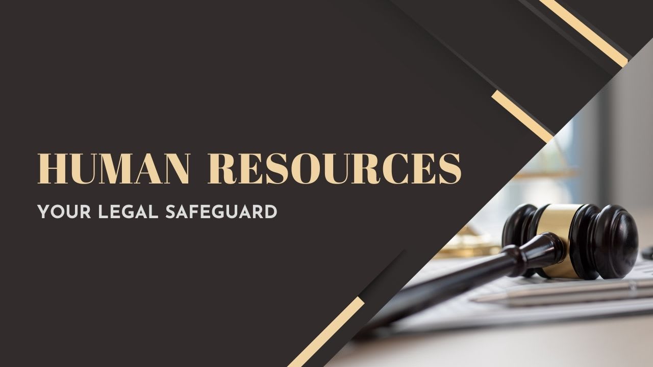 HR is your legal safeguard: Here's how they protect your company from legal liabilities