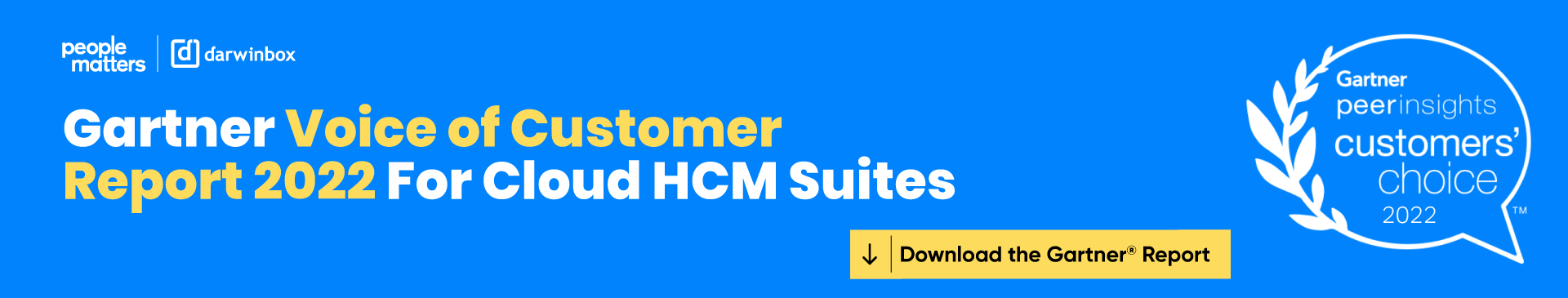 2022 Gartner’s Voice of Customer Report