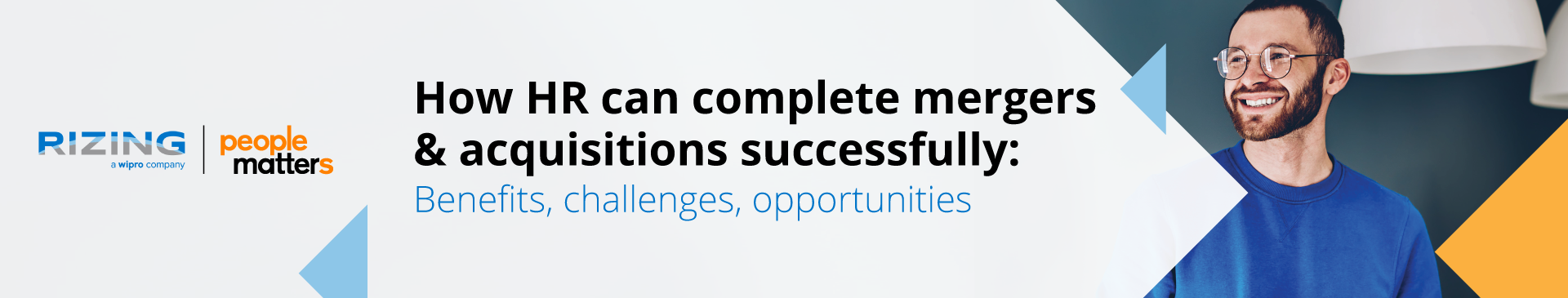 How HR can complete mergers & acquisitions successfully