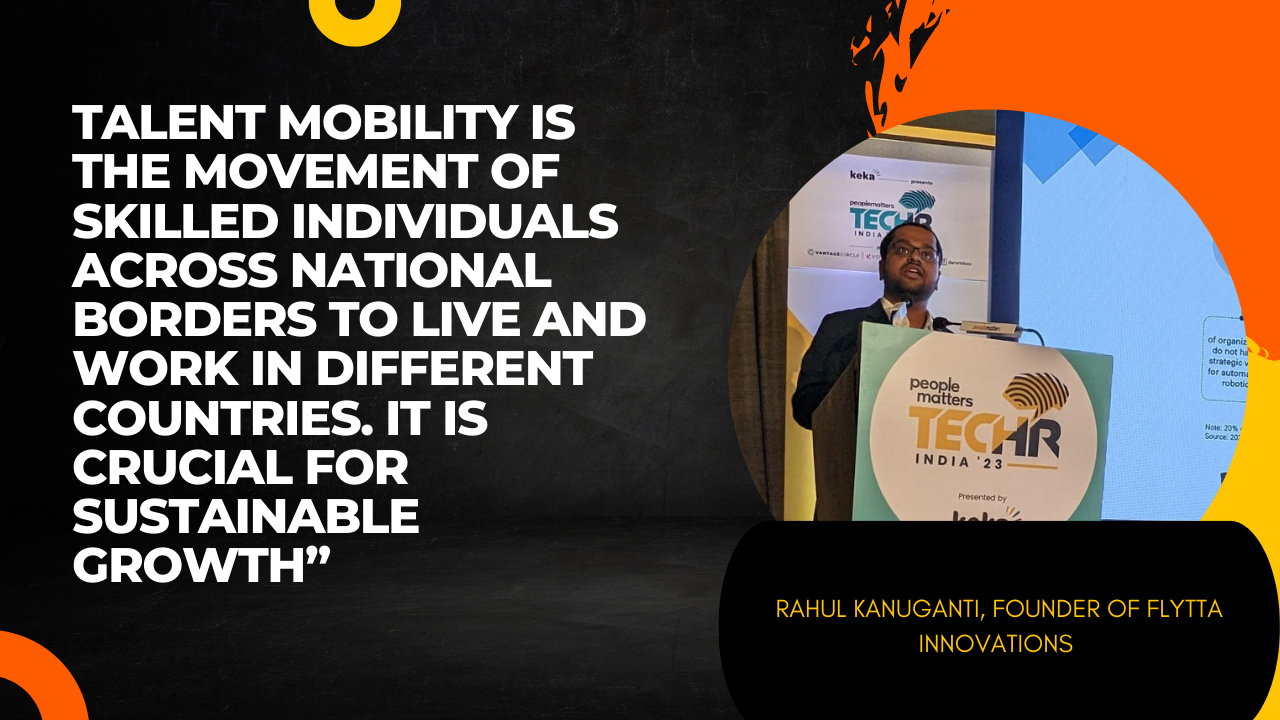 Rahul Kanuganti, Founder of FLYTTA Innovations at TechHR India 2023