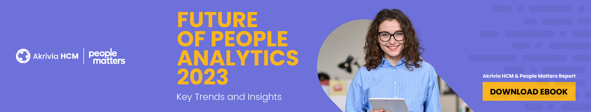 Future of People Analytics 2023: Key Insights and Trends.