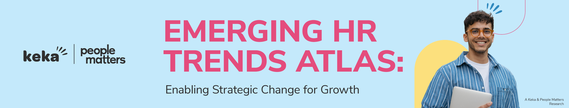 Emerging HR Trends Atlas: Enabling Strategic Change for Growth