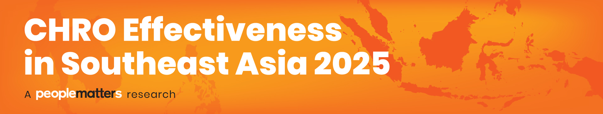 CHRO Effectiveness in Southeast Asia 2025: Executive Insights