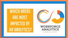 Which areas are most impacted by HR analytics