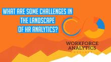 What are some challenges in the landscape of HR