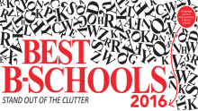 Best B-Schools 2016 - Stand out of the clutter