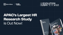 83% of companies across APAC project growth, Agility and EX critical pillars of success: APAC&#039;s Largest HR Transformation Study