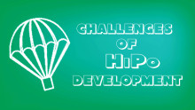 HiPo Development: The Challenges