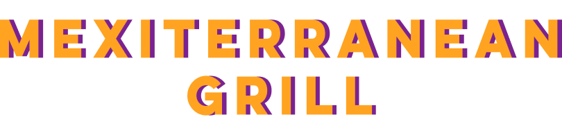 Mexiterranean Grill
