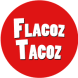 Flacoz Tacoz