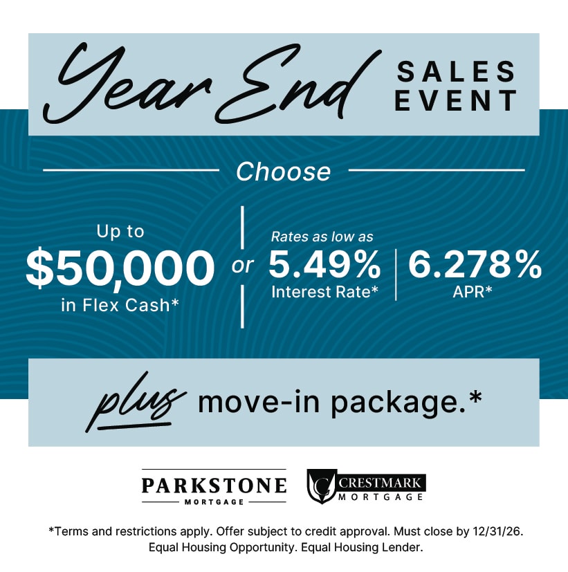 Choose up to $50,000 in Flex Cash or rates as low as 5.49% (6.278% APR), plus a move-in package.