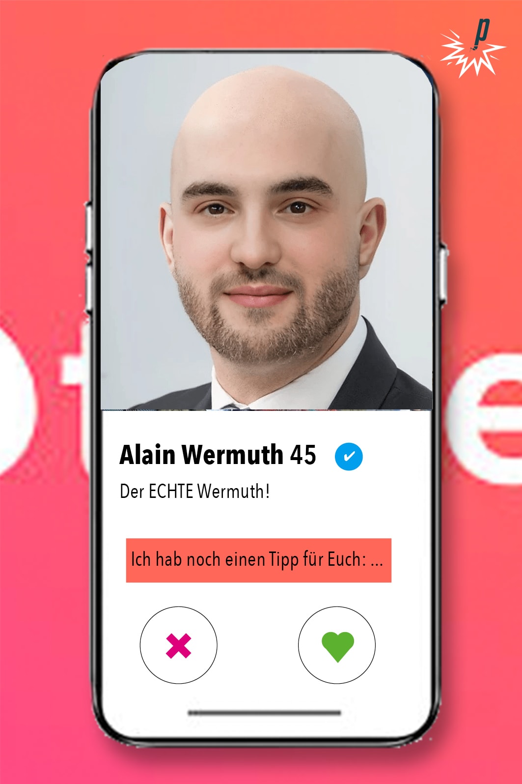 Tinder-Profil Alain Wermuth von Petarde