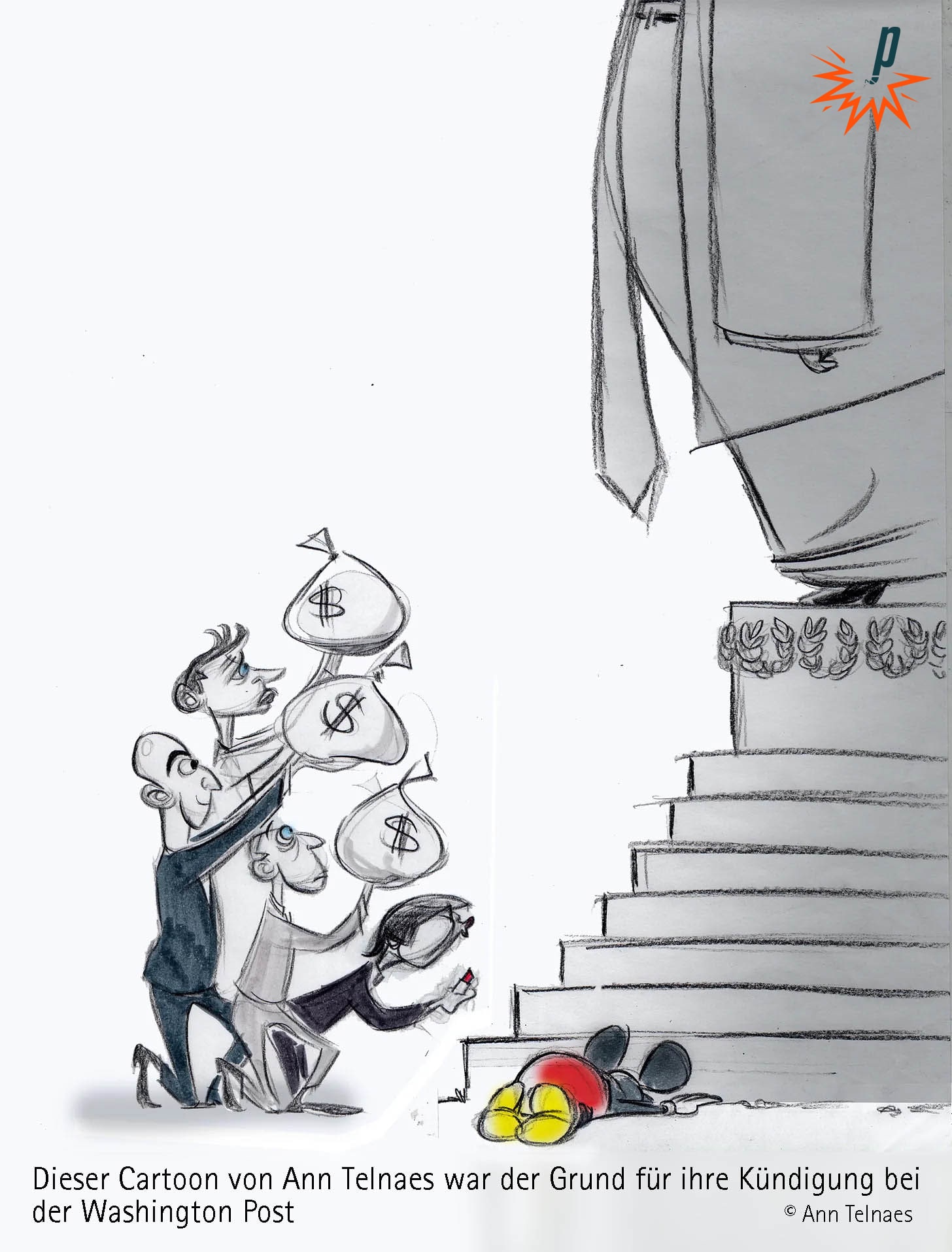 ©Ann Telnaes Skizze für die Washington Post, die aber nicht gedruckt wurde. Gesehen in einem Interview der Petarde