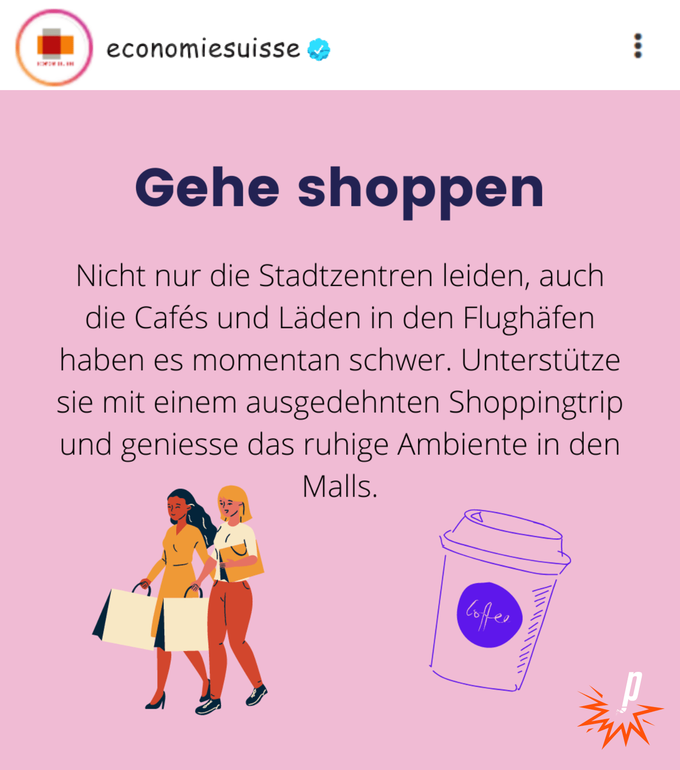 Gehe shoppen. Nicht nur die Stadtzentren leiden, auch die Cafes und Läden in den Flughäfen haben es momentan schwer. Unterstütze sie mit einem ausgedehnten Shoppingtrip und geniesse das ruhige Ambiente in den Malls.