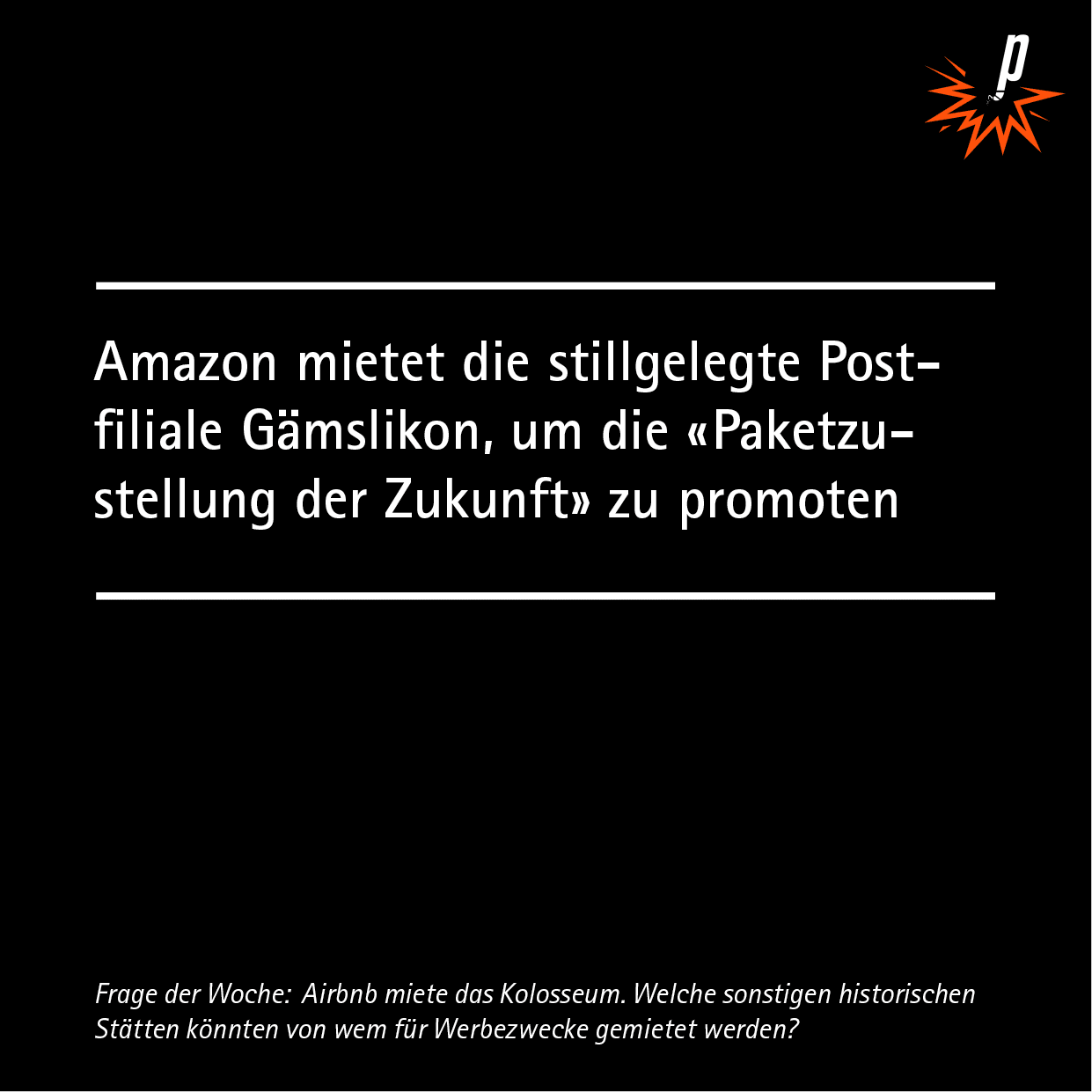 Amazon mietet die stillgelegte Post- filiale Gämslikon, um die «Paketzustellung der Zukunft» zu promoten