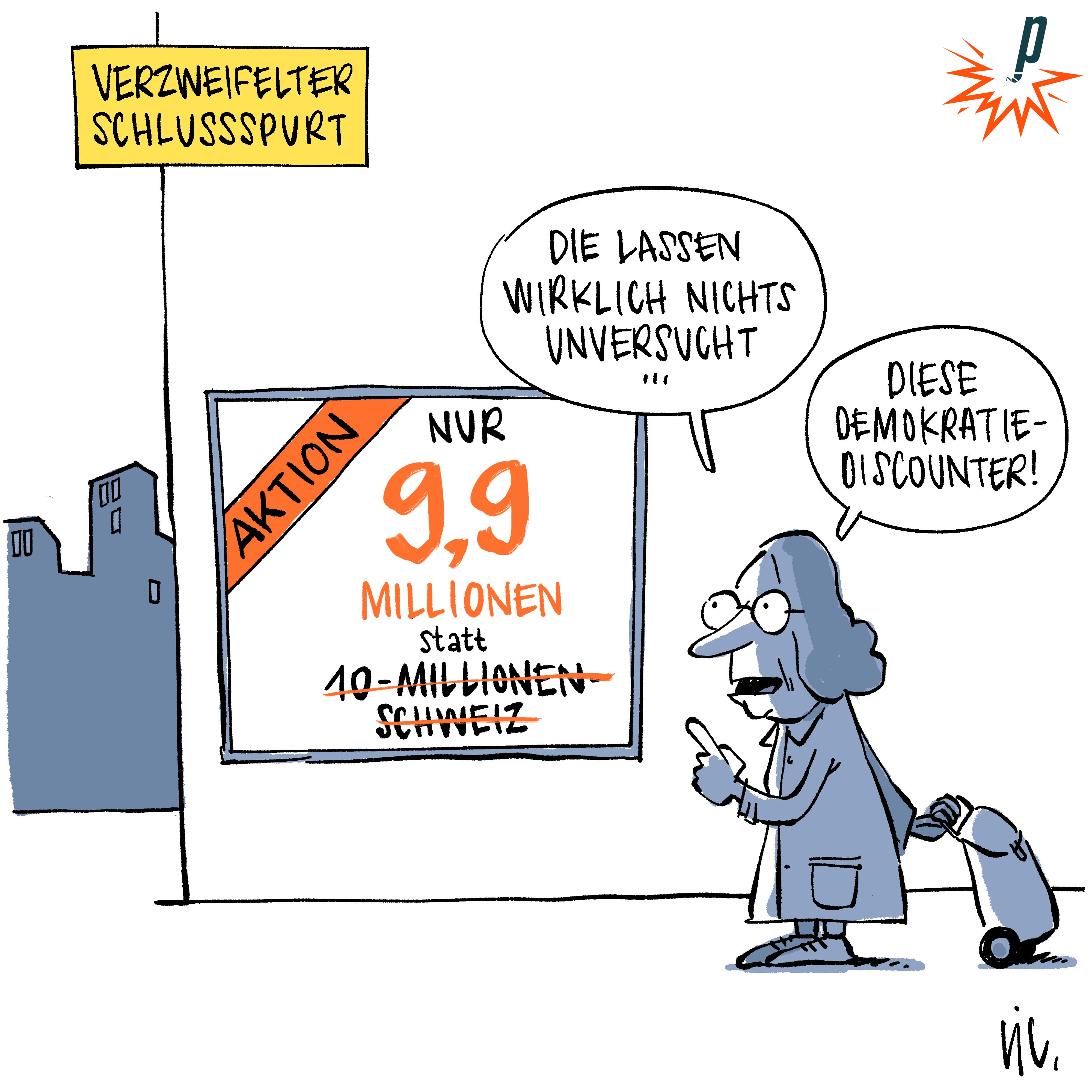 Statt der 10-Millionen-Schweiz gibts jetzt ein Aktionsangebot für 9,9 Millionen. 