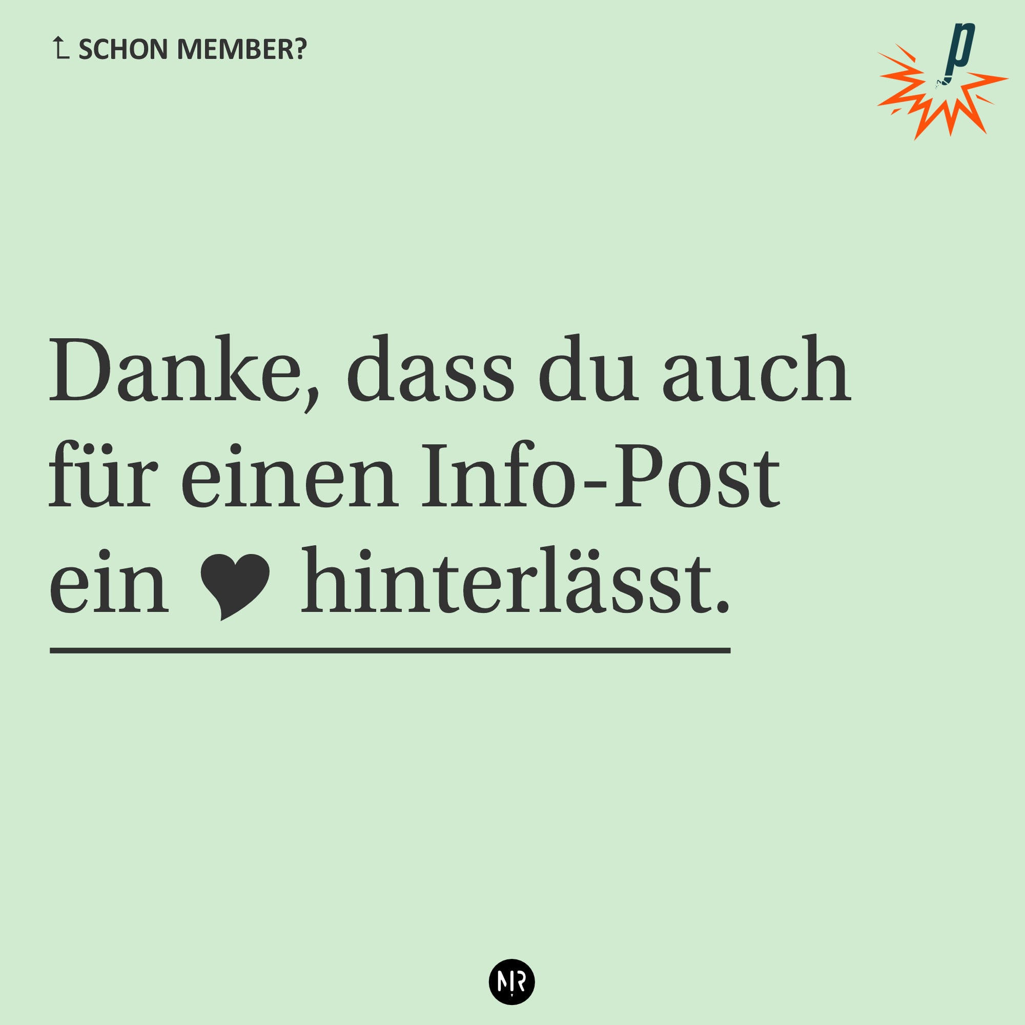 Danke, dass du auch  für einen Info-Post ein Like hinterlässt. 