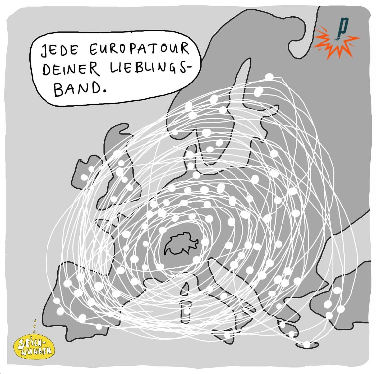 Jede Europatour deiner Lieblingsband. Von Seichnungen für Petarde