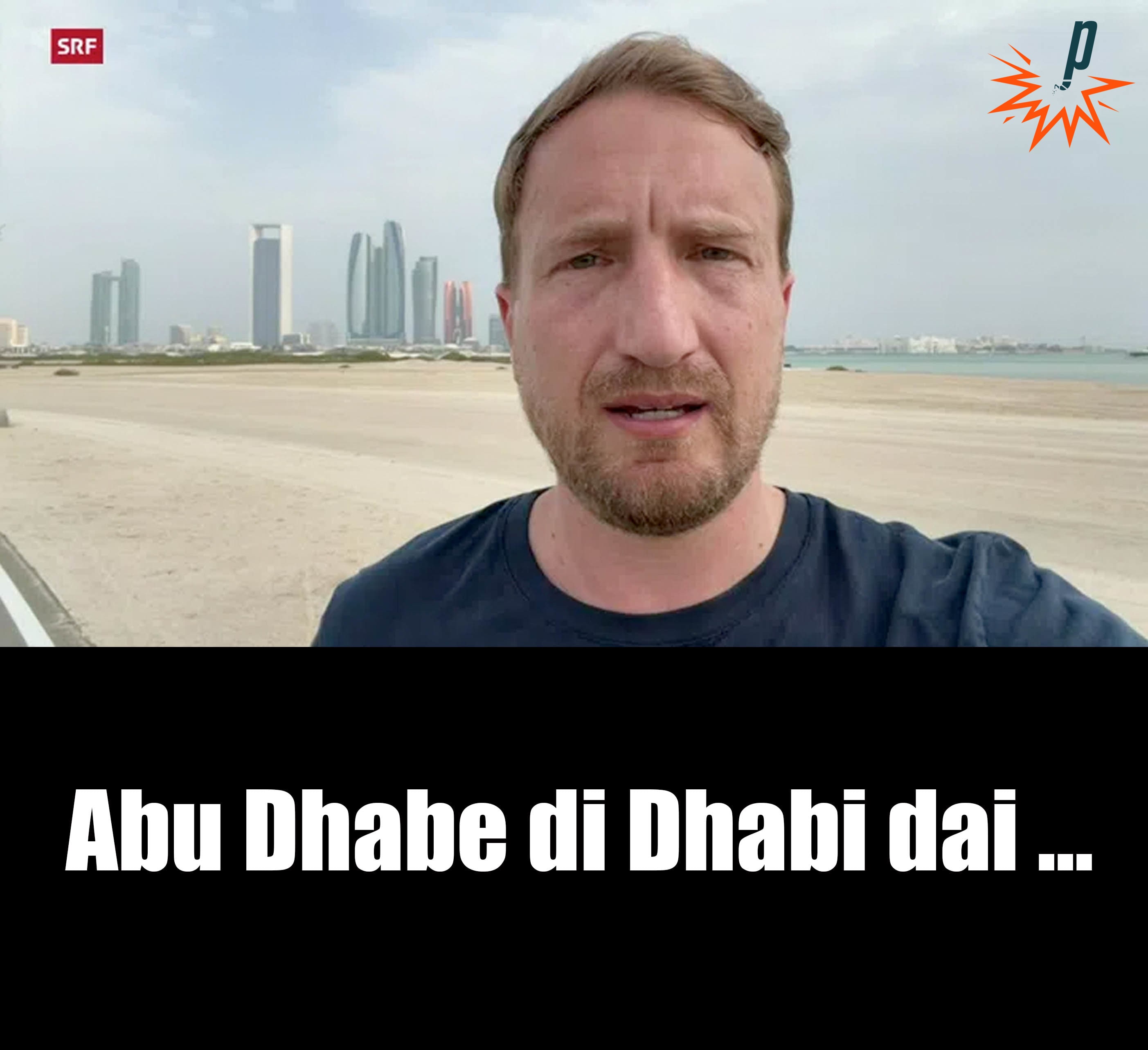 Abu Dhabe di Dhabi dai... mit Stefan Büsser von Petarde
