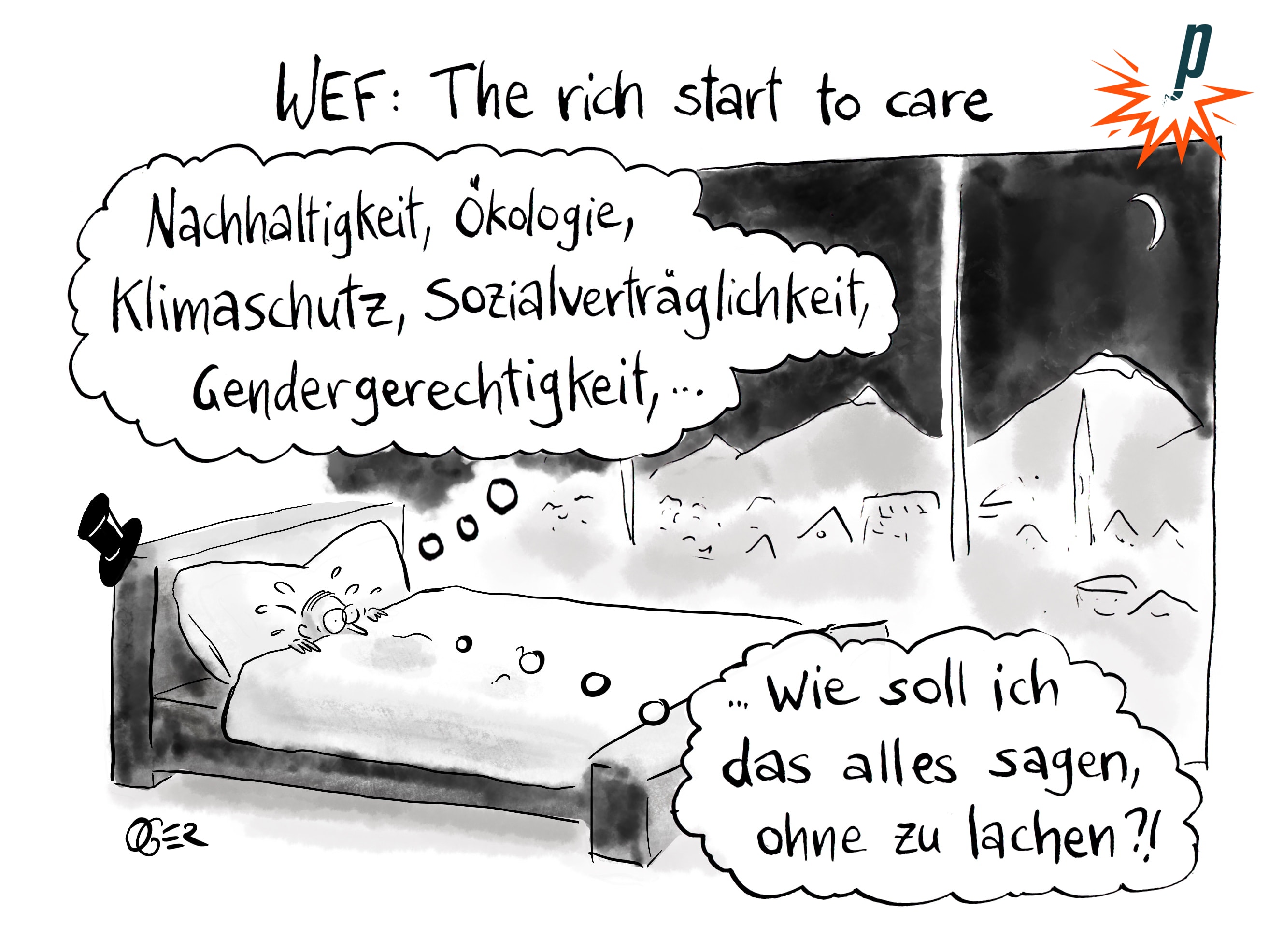 WEF-Teilnehmer liegt nachts wach in seinem Hotelbett und denkt: Nachhaltigkeit, Ökologie, Klimaschutz, Gendergerechtigkeit ... Wie soll ich das alles sagen, ohne zu lachen?!"