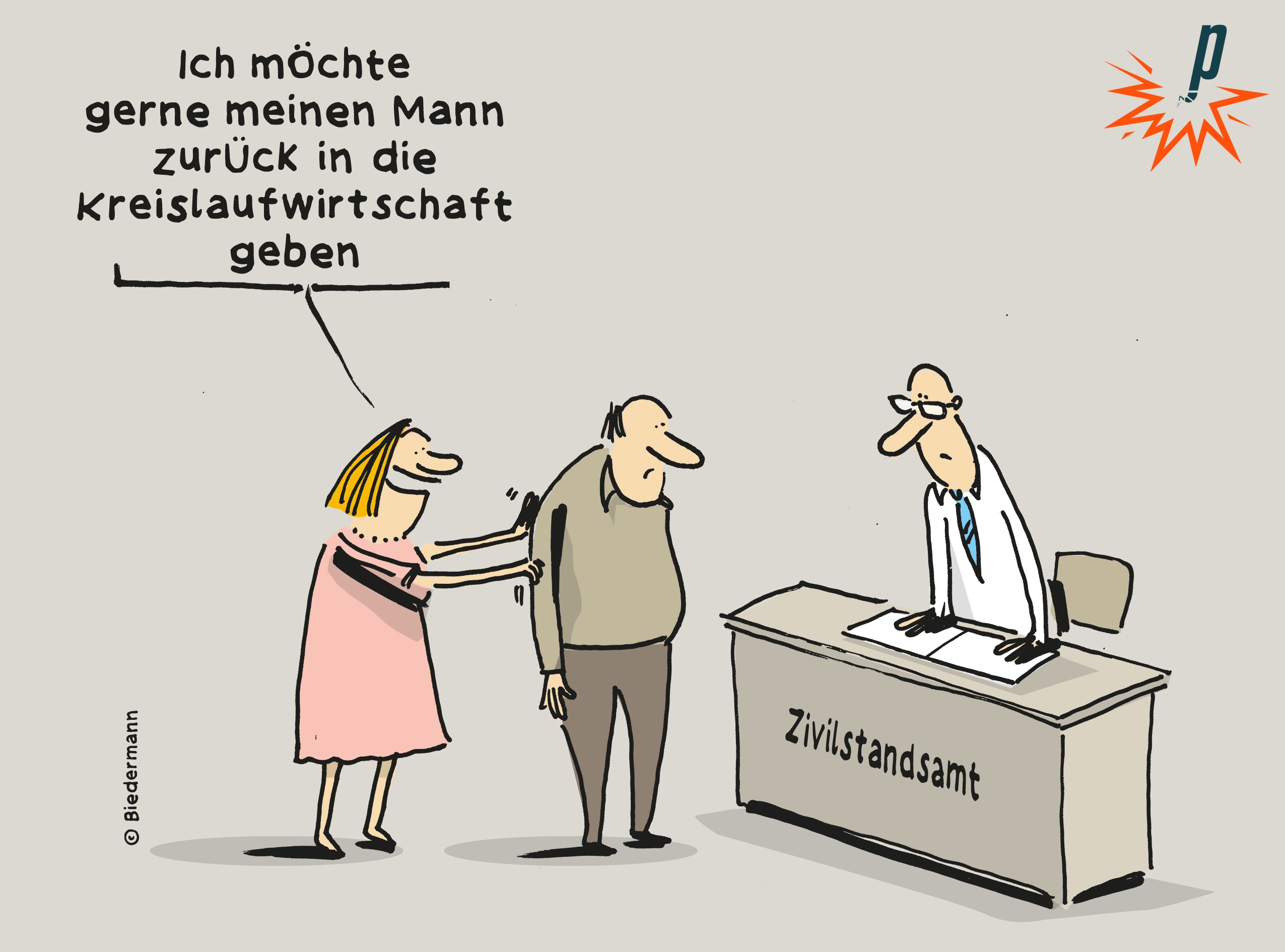 Eine Frau bringt ihren Mann zurück auf das Zivilstandsamt und somit zurück in die Kreislaufwirtschaft