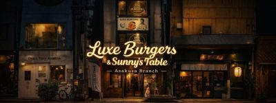 LUXE BURGERS Asakusa