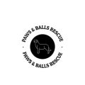 Paws and Balls Rescue