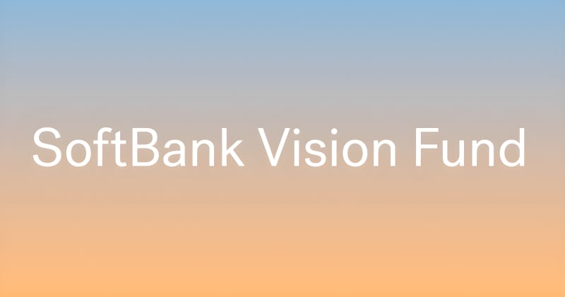 SoftBank Vision Fund