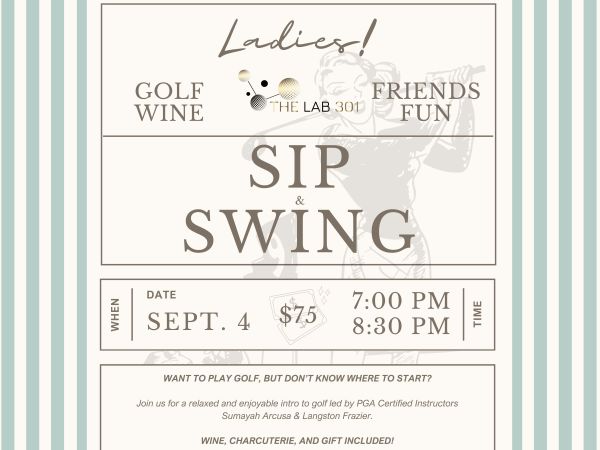 Sip & Swing at The Lab: Ladies Golf Clinic