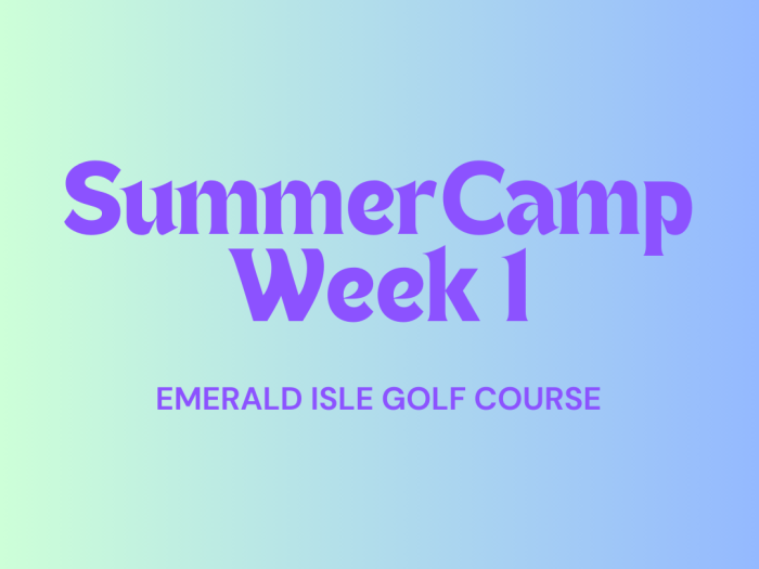 Summer Camp Week 1