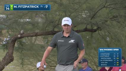 Matt Fitzpatrick | Round 2 | 14th hole | Shot 5 | 2026 WM Phoenix Open