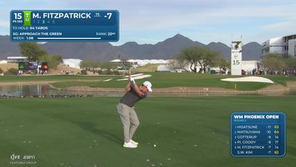 Matt Fitzpatrick | Round 2 | 15th hole | Shot 3 | 2026 WM Phoenix Open