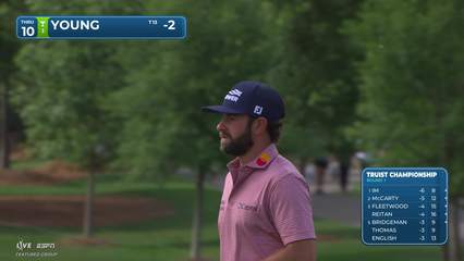 Cameron Young | Round 1 | 10th hole | Shot 5 | 2026 Truist Championship