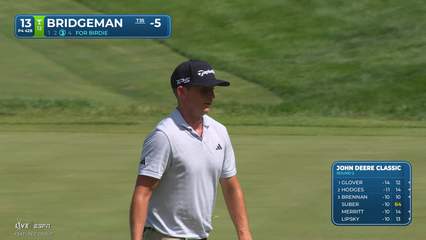Jacob Bridgeman | Round 2 | 13th hole | Shot 4 | 2026 John Deere