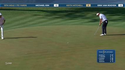 Keith Mitchell | Round 1 | 13th hole | Shot 3 | 2026 THE PLAYERS