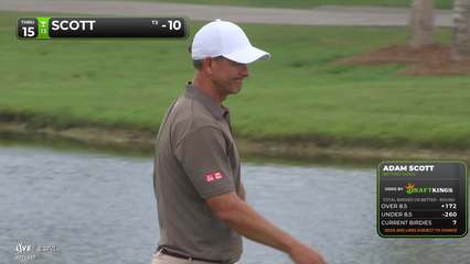 Adam Scott | Round 4 | 15th hole | Shot 3 | 2026 Cadillac