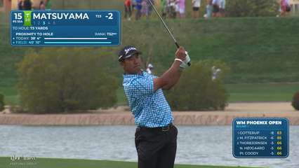 Hideki Matsuyama | Round 1 | 15th hole | Shot 3 | 2026 WM Phoenix Open