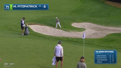 Matt Fitzpatrick | Round 2 | 14th hole | Shot 2 | 2026 The Genesis