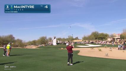 Robert MacIntyre | Round 3 | 3rd hole | Shot 3 | 2025 WM Phoenix Open