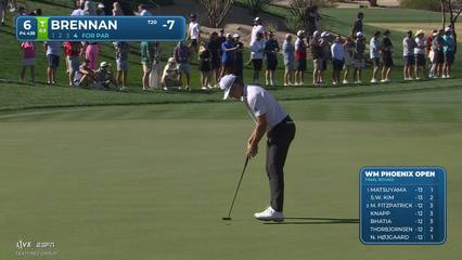 Michael Brennan | Round 4 | 6th hole | Shot 4 | 2026 WM Phoenix Open