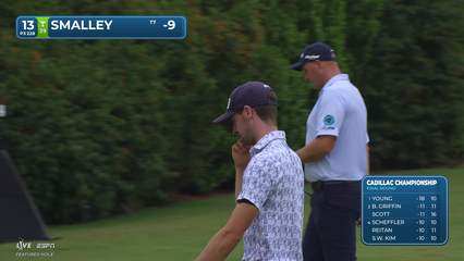 Alex Smalley | Round 4 | 13th hole | Shot 3 | 2026 Cadillac