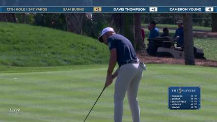 Sam Burns | Round 2 | 12th hole | Shot 3 | 2026 THE PLAYERS