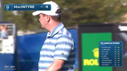 Robert MacIntyre | Round 2 | 17th hole | Shot 3 | 2026 The American Express